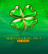 100 Burning Hot Buy Bonus
